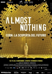 Almost Nothing - Cern: La scoperta del futuro