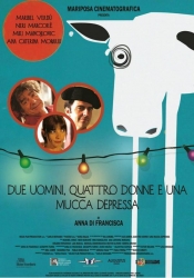 Due uomini, quattro donne e una mucca depressa