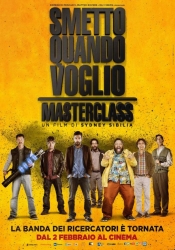 Smetto quando voglio 2 - Masterclass