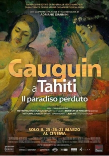 Gauguin a Tahiti. Il Paradiso Perduto