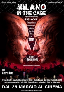 Milano in the Cage - The movie
