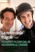 La Notte delle fragole