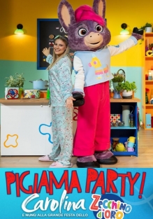 Pigiama Party! Carolina e Nunù alla Grande Festa dello Zecchino d\'Oro