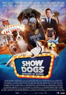 Show Dogs- Entriamo in scena