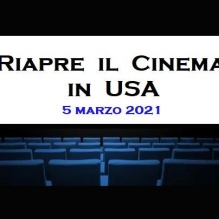 Riaprono i cinema in America, dopo quasi un anno di chiusura