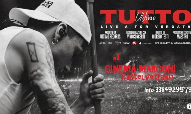 Ultimo - Tutto. Live a Tor Vergata al Cinema Marconi di…